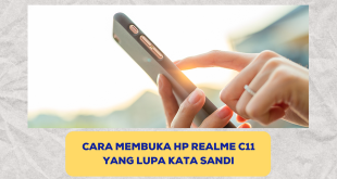 Cara membuka hp Realme C11 yang lupa kata sandi