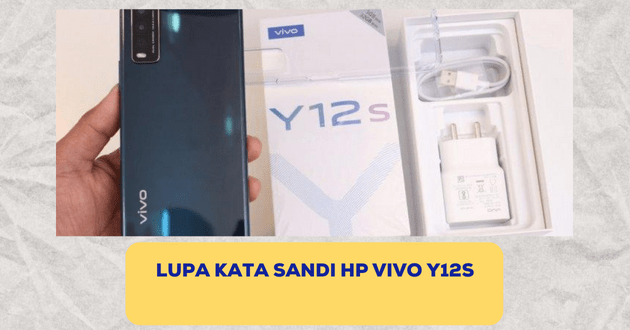 Lupa kata sandi hp Vivo y12s