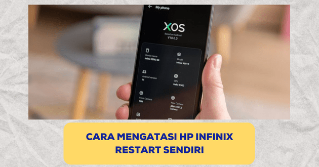 cara mengatasi hp Infinix restart sendiri