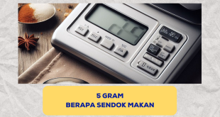 5 gram berapa sendok makan