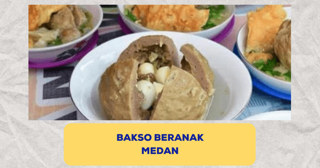 Bakso beranak Medan